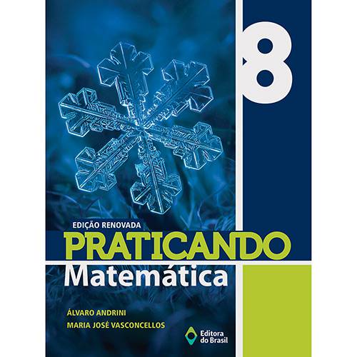 Livro - Praticando Matemática 8 [Edição Renovada]