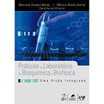 Livro - Práticas de Laboratório de Bioquímica e Biofísica
