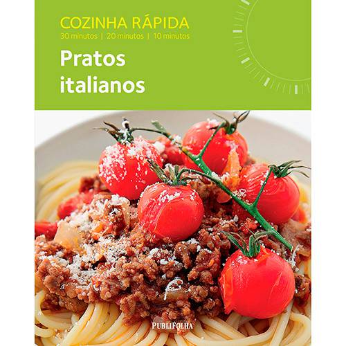 Livro - Pratos Italianos - Cozinha Rápida