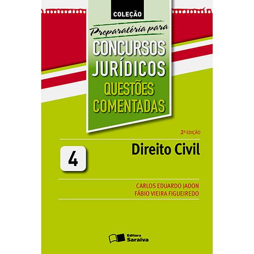 Livro - Preparatória para Concursos Jurídicos: Questões Comentadas - Vol.4