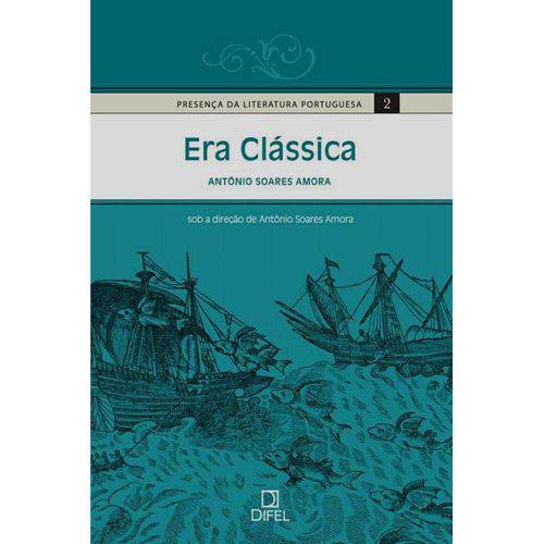Livro - Presença da Literatura Portuguesa Vol. 2 - Era Clássica