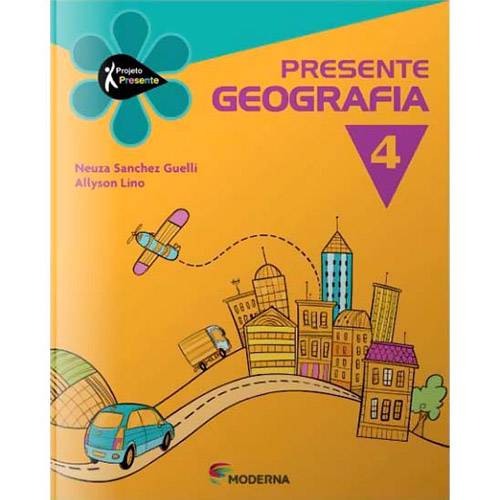 Livro - Presente Geografia - 4º Ano