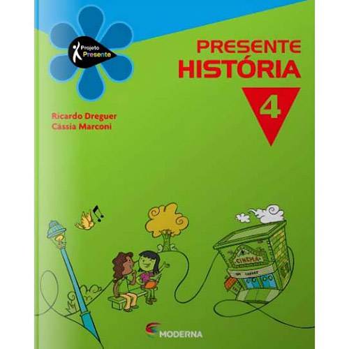 Livro - Presente História: 4º Ano