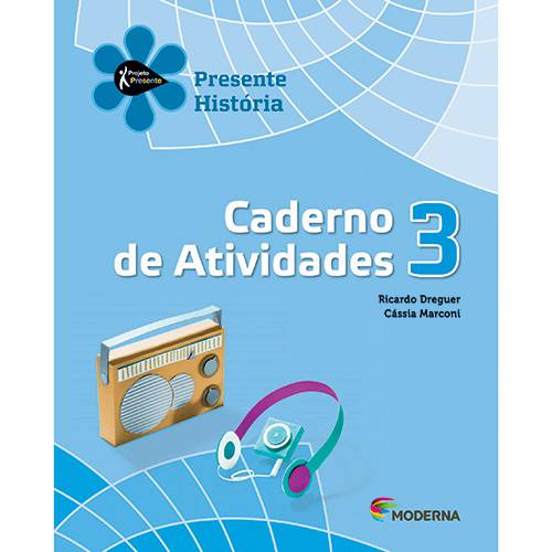 Livro - Presente História 3 - Caderno de Atividades