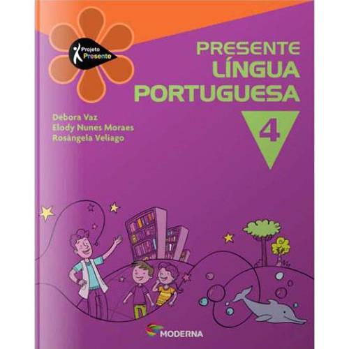 Livro: Presente Língua Portuguesa - 4º Ano - 3º Série