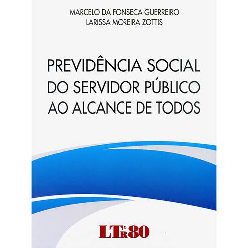 Livro - Previdência Social do Servidor Público ao Alcance de Todos
