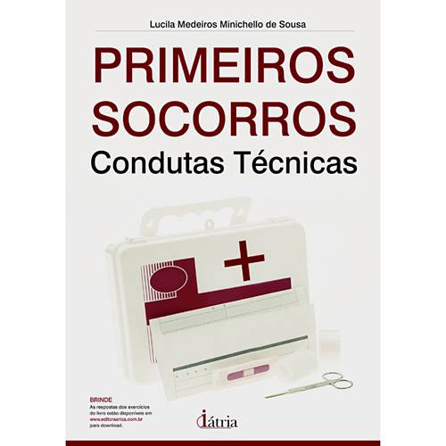 Livro - Primeiros Socorros - Condutas Técnicas