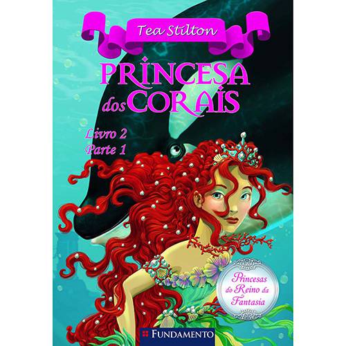 Livro - Princesa dos Corais: Livro 2 - Parte 1