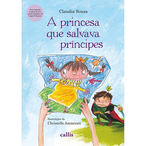 Livro - Princesa que Salvava Príncipes, a