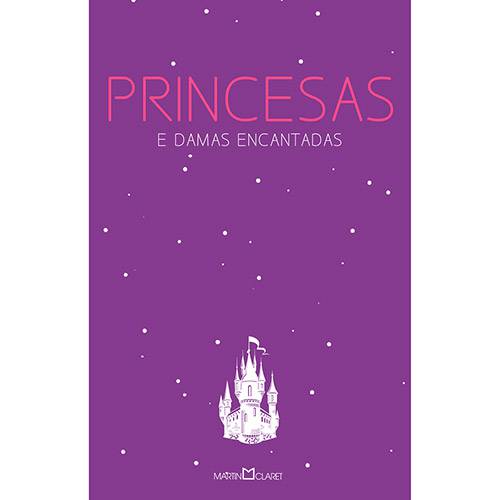 Livro - Princesas e Damas Encantadas