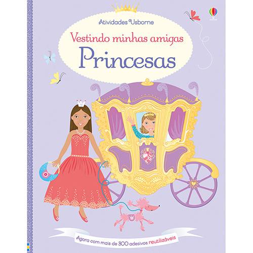 Livro - Princesas: Vestindo Minhas Amigas