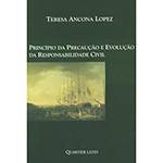 Livro - Princípio da Precaução e Evolução da Responsabilidade Civil