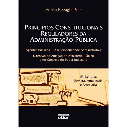 Livro - Princípios Constitucionais Reguladores da Administração Pública