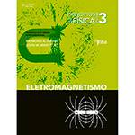 Livro - Princípios de Física: Eletromagnetismo (Tradução da 5ª Edição Norte-Americana)