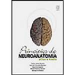 Livro - Princípios de Neuroanatomia: Atlas e Texto