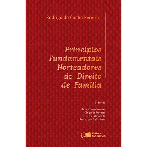 Livro - Princípios Fundamentais Norteadores do Direito de Família