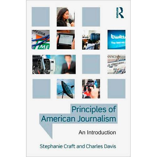 Livro - Principles Of American Journalism: An Introduction