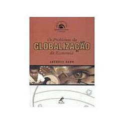 Livro - Problemas da Globalizaçao da Economia, os