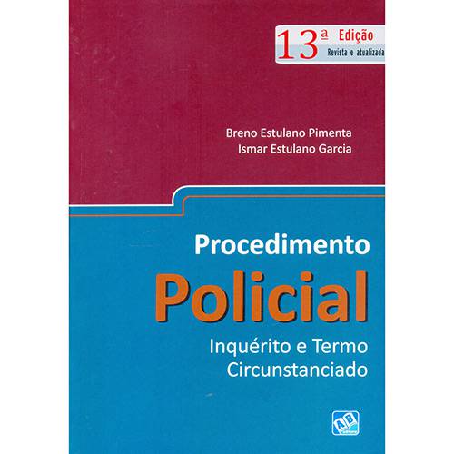 Livro - Procedimento Policial: Inquérito e Termo Circunstanciado
