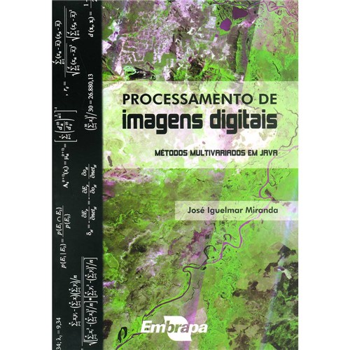 Livro - Processamento de Imagens Digitais - Métodos Multivariados em Java