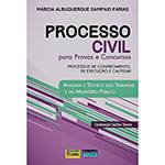 Livro - Processo Civil para Provas e Concursos: Processos de Conhecimento, de Execução e Cautelar