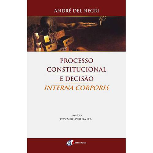 Livro - Processo Constitucional e Decisão Interna Corporis