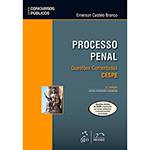 Livro - Processo Penal: Questões Comentadas Cespe - Série Concursos Públicos