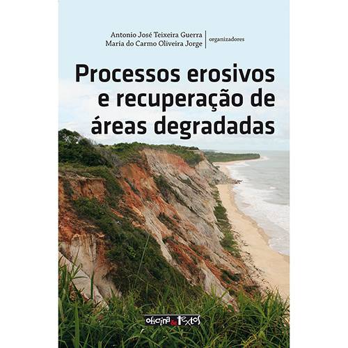 Livro - Processos Erosivos e Recuperação de Áreas Degradadas