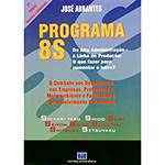 Livro - Programa 8S - da Alta Administração à Linha de Produção