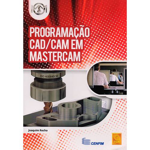 Livro - Programação Cad/Cam em Mastercam
