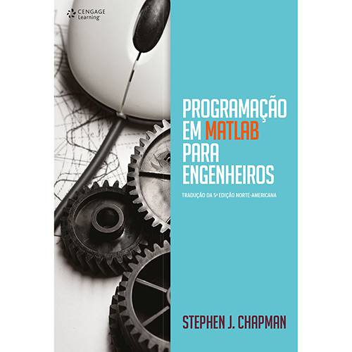 Livro - Programação em Matlab para Engenheiros: Tradução da 5ª Edição Norte-Americana