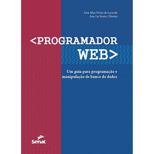 Livro - Programador Web: um Guia para Programação e Manipulação de Banco de Dados
