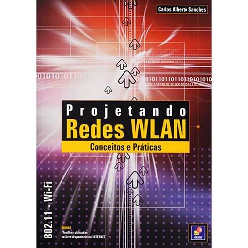 Livro - Projetando Redes WLAN - Conceitos e Práticas