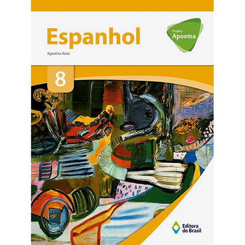 Livro - Projeto Apoema: Espanhol - 8º Ano