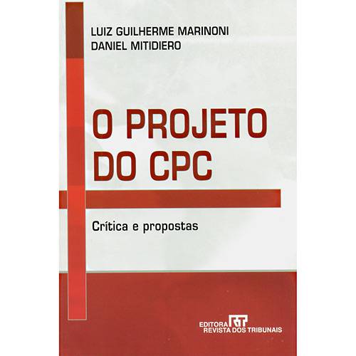 Livro - Projeto do CPC, o - Crítica e Proposta