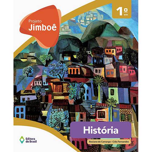 Livro - Projeto Jimboê: História - 1º Ano