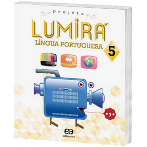 Livro - Projeto Lumirá: Língua Portuguesa - 5º Ano