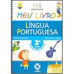 Livro - Projeto Meu Livro: Língua Portuguesa - 3ª Série - 1º Grau