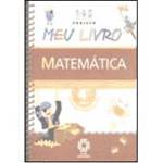 Livro - Projeto Meu Livro: Matemática - 4ª Série - 1º Grau