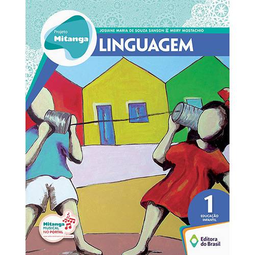 Livro - Projeto Mitanga: Linguagem 1 - Educação Infantil