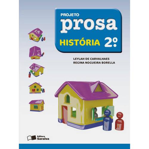 Livro - Projeto Prosa História - 2º Ano