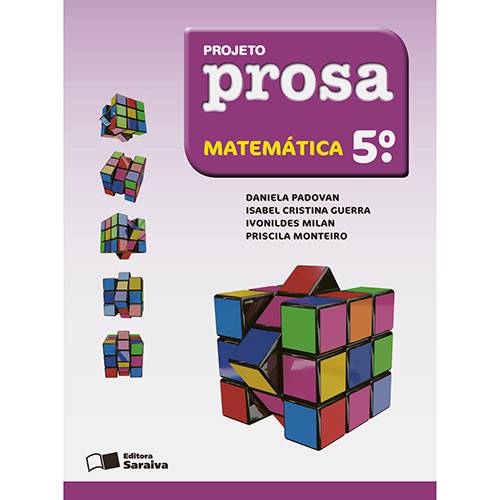 Livro - Projeto Prosa - Matemática - 5º Ano