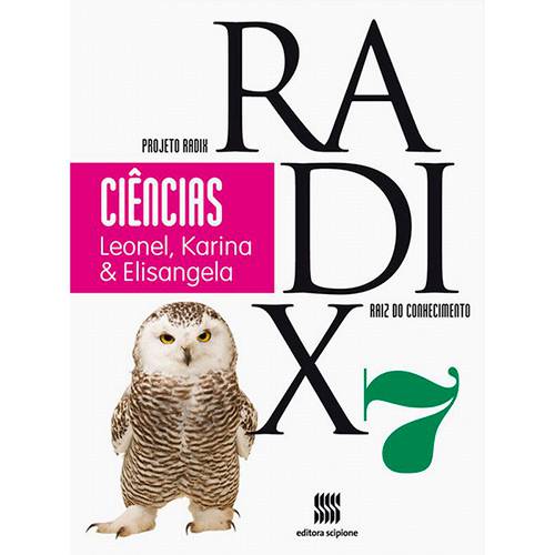 Livro - Projeto Radix - Ciências 7: Raiz do Conhecimento