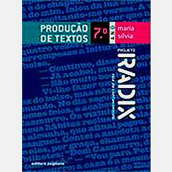 Livro - Projeto Radix: Produção de Textos 7º Ano - Conforme Acordo Ortográfico