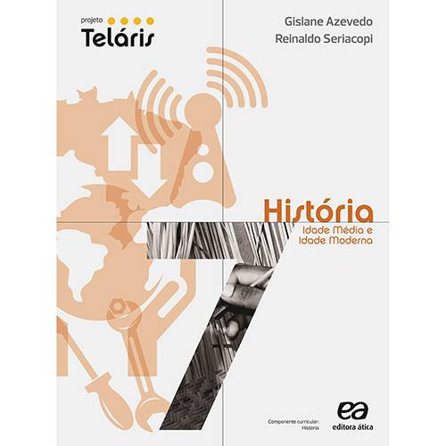Livro - Projeto Teláris História - 7º Ano / 6º Série