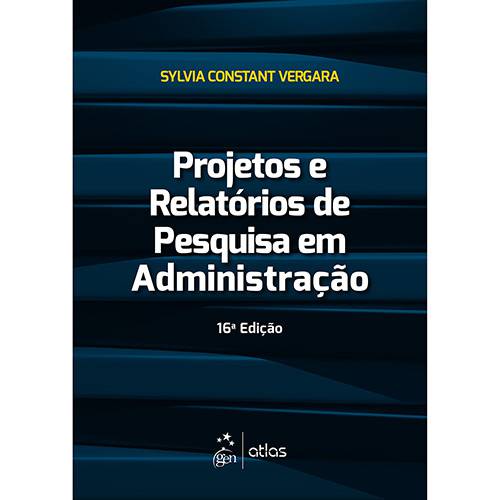 Livro - Projetos e Relatórios de Pesquisa em Administração
