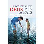 Livro - Promessas de Deus para os Pais - Versículos de Inspiração e Motivação para Criar e Abençoar os Filhos