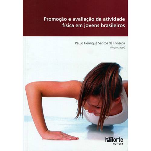 Livro - Promoção e Avaliação da Atividade Física em Jovens Brasileiros