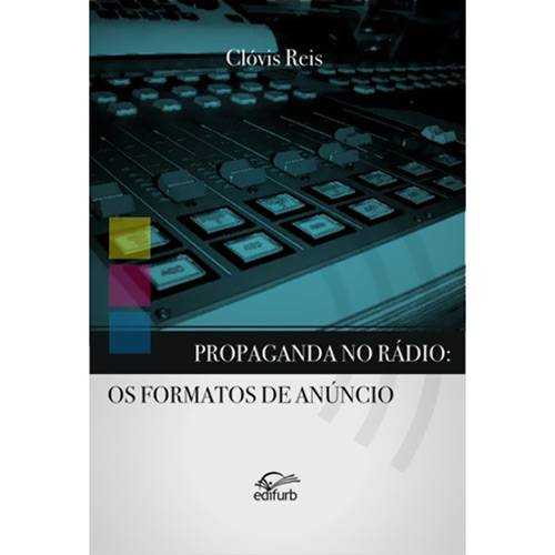 Livro - Propaganda no Rádio - os Formatos de Anúncio