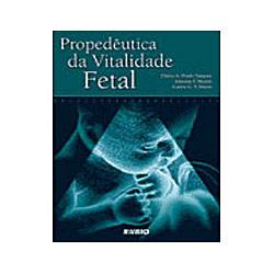 Livro - Propedêutica da Vitalidade Fetal